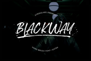 Blackway: The Raw Display Font for Bold Campaigns