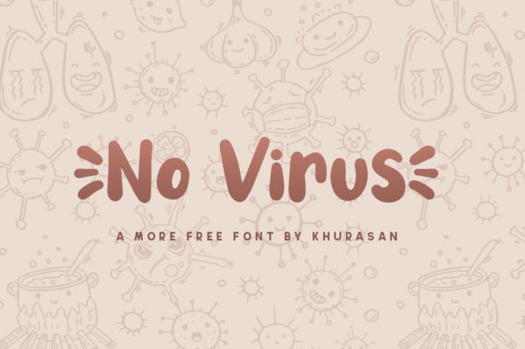No Virus: A Modern Display Font for Makers