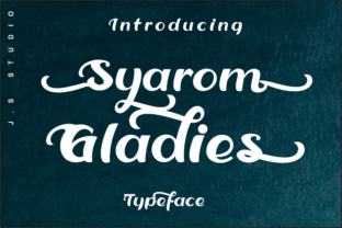 Syarom Gladies: A Unique Display Font for Crafters